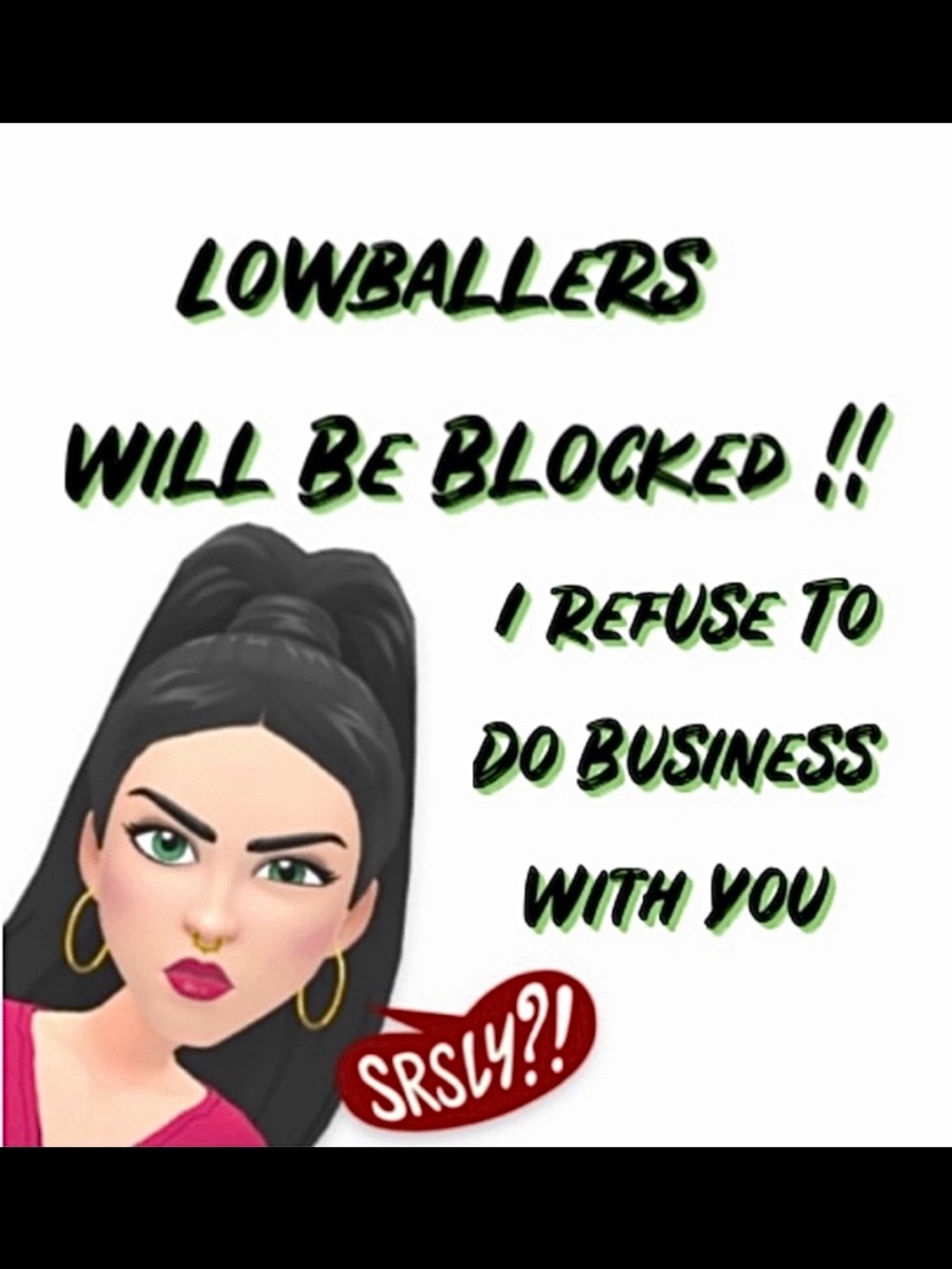 NO LOWBALLING PLEASE‼️